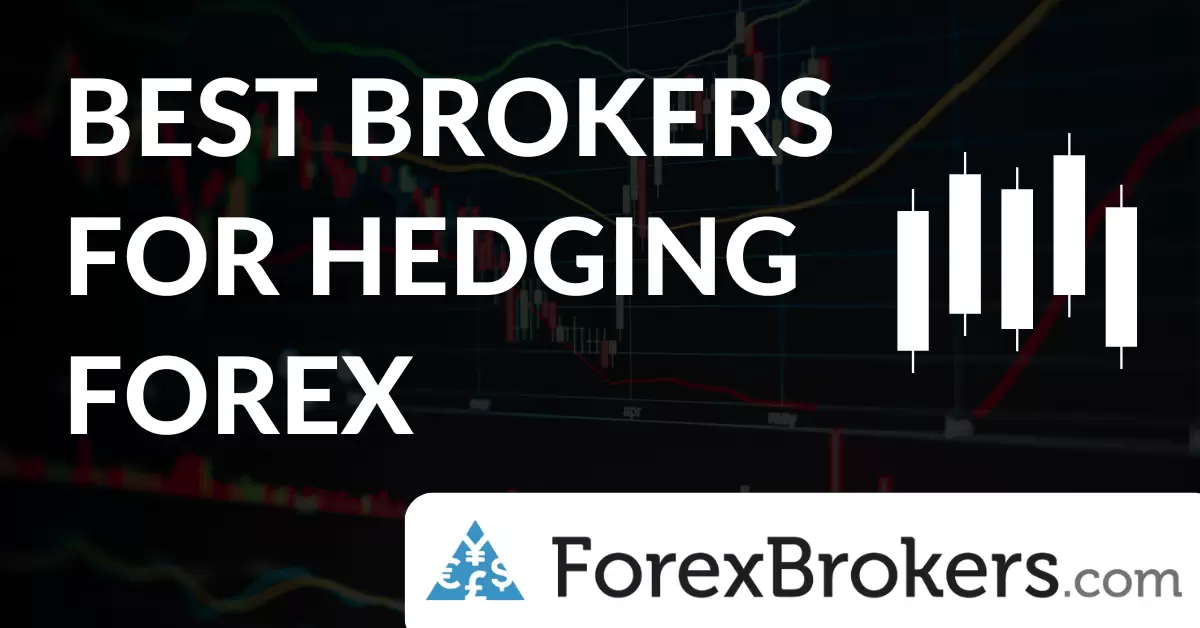 Best%20Brokers%20for%20Hedging%20Forex.png