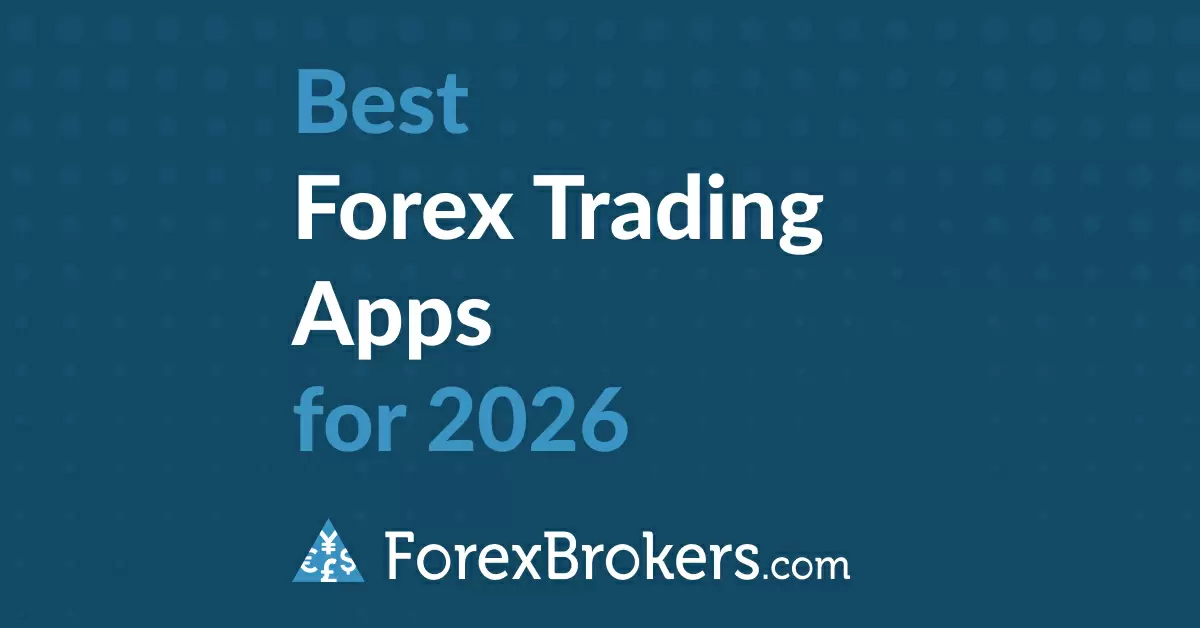 Best Forex Trading Apps for 2026