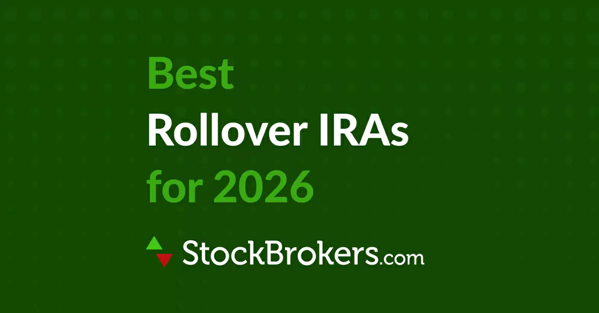 Best Rollover IRAs for 2026